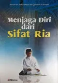 Menjaga diri dari Sifat Ria
